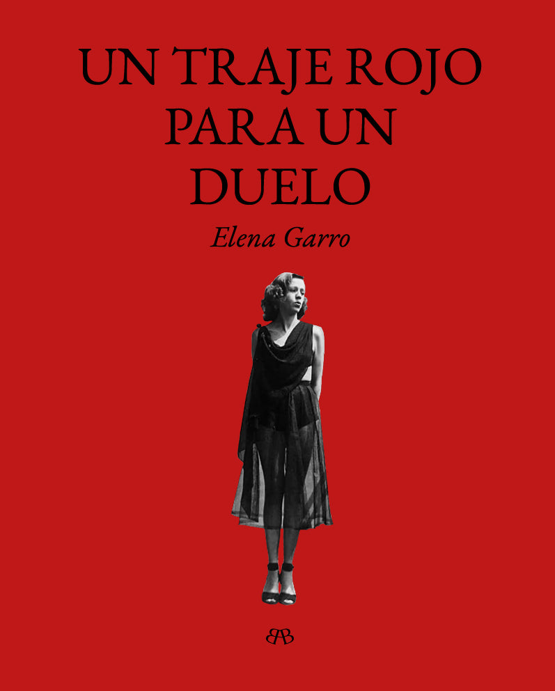 Un traje rojo para un duelo de Elena Garro