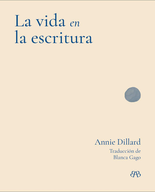 La vida en la escritura de Annie Dillard