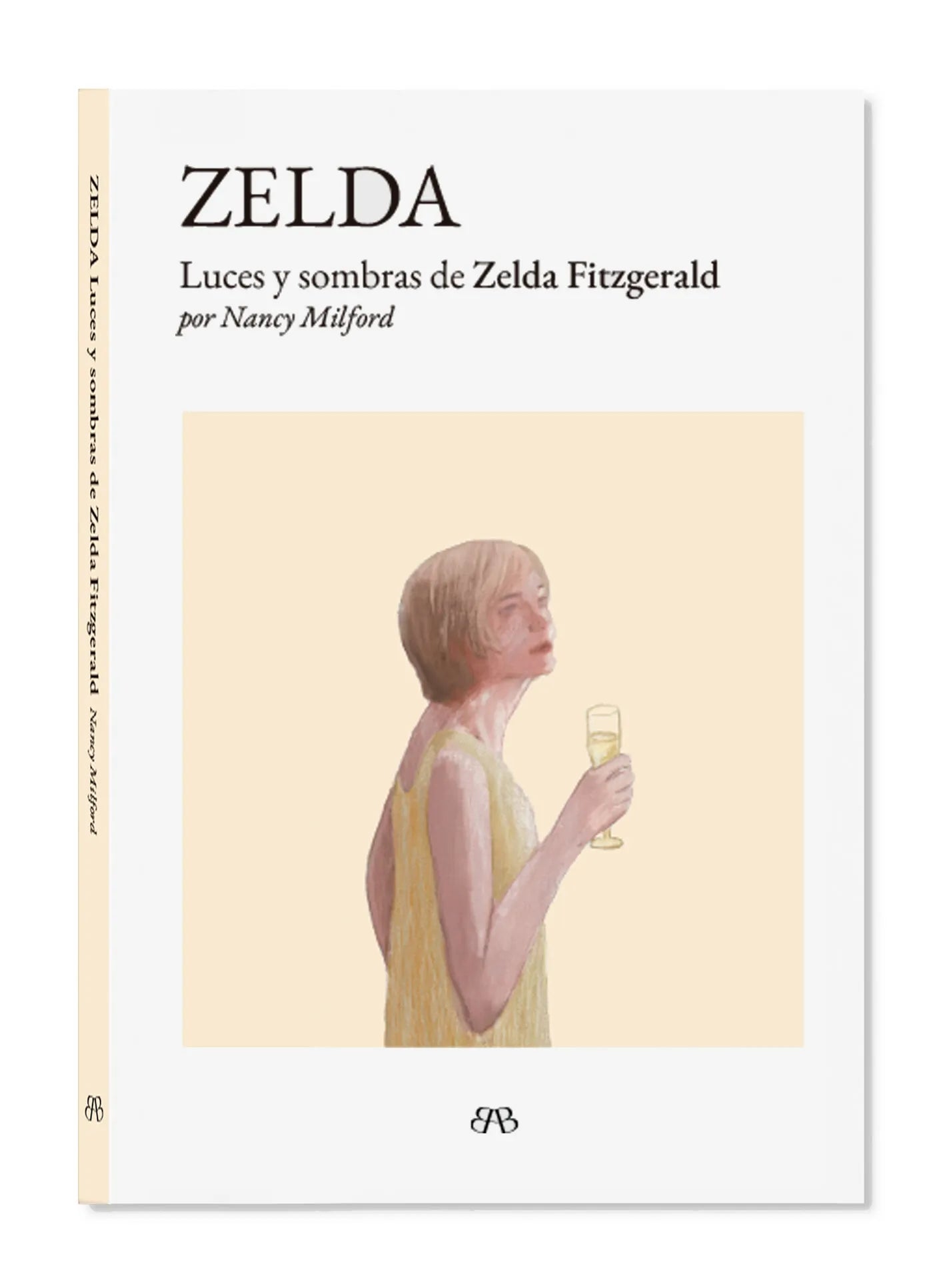Zelda: Luces y sombras de Zelda Fitzgerald.